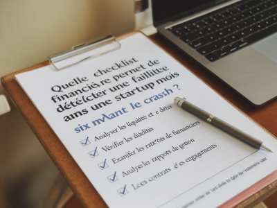 Quelle checklist financière permet de détecter une faillite cachée dans une startup six mois avant le crash